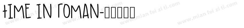 time in roman字体转换